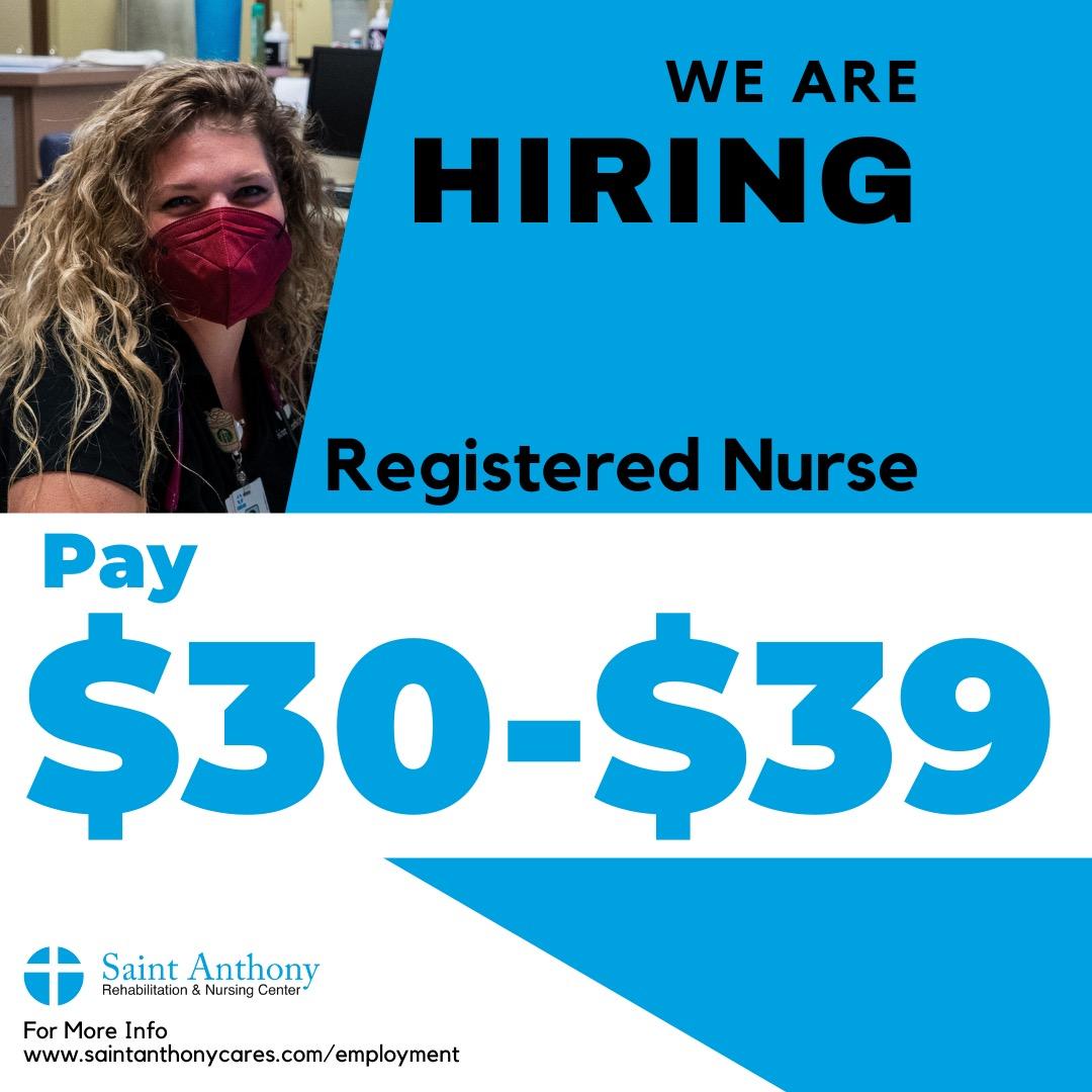 We are now hiring RNs (Registered Nurses) at $30 to $39 per hour!