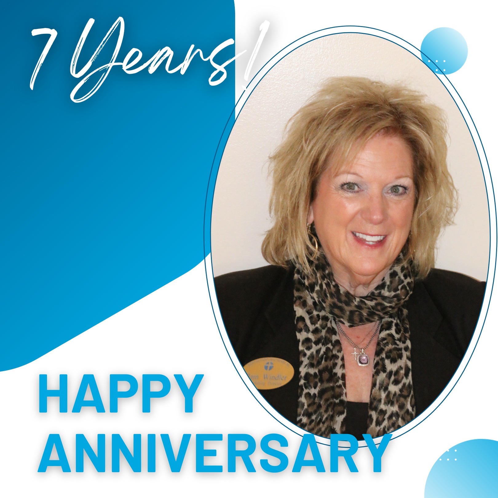 7 Years! Happy Anniversary Pam Windler!