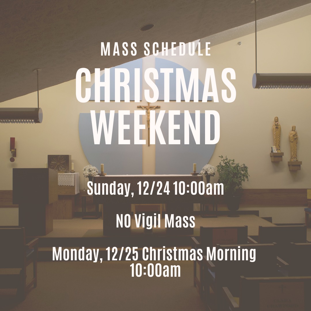 Mass Schedule - Christmas Weekend